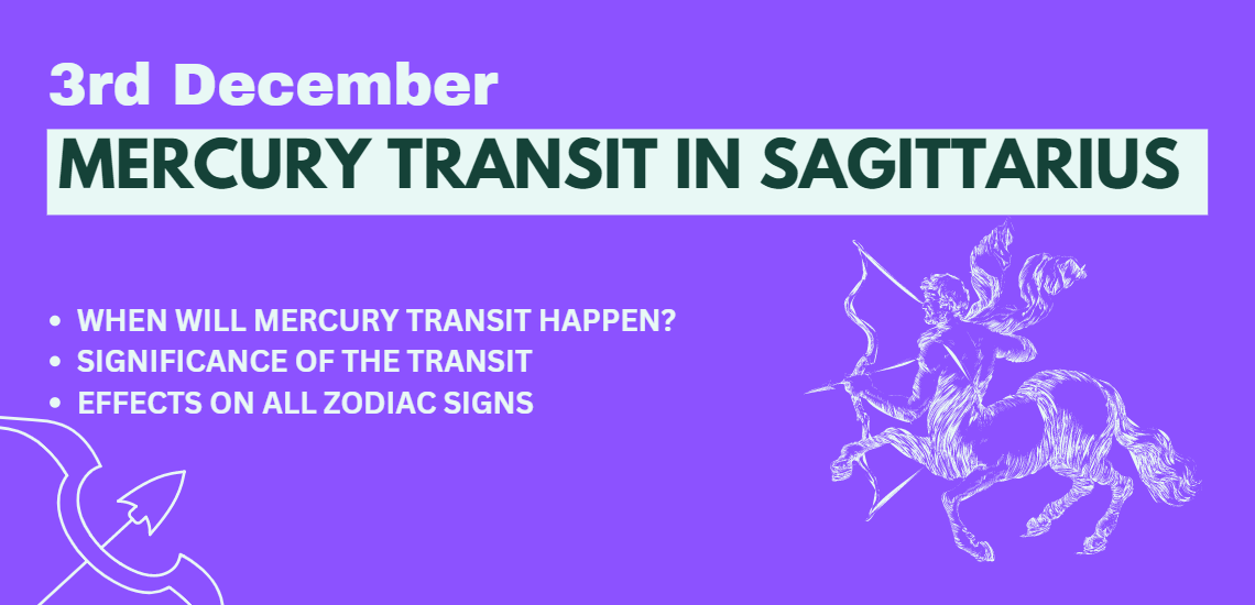 Mercury Transit In Sagittarius 2022